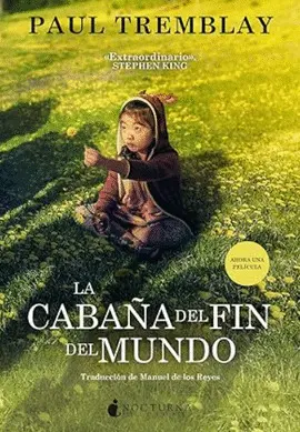 LA CABAÑA DEL FIN DEL MUNDO