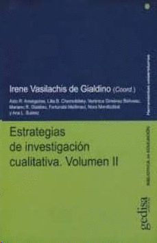 ESTRATEGIAS DE INVESTIGACION CUALITATIVA. VOL II
