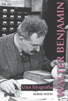 Walter Benjamin una Biografia
