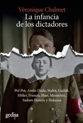 LA INFANCIA DE LOS DICTADORES