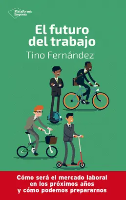 EL FUTURO DEL TRABAJO