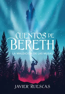 La Maldición de las Musas (Cuentos de Bereth 2)