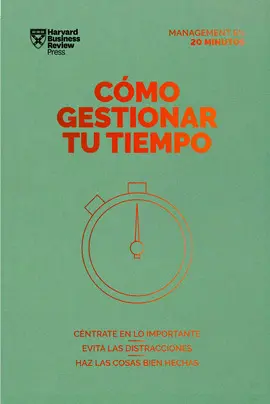 CÓMO GESTIONAR TU TIEMPO