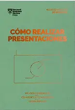 CÓMO REALIZAR PRESENTACIONES. SERIE MANAGEMENT EN 20 MINUTOS