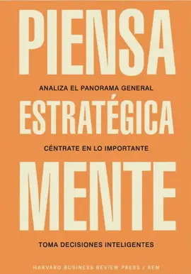 PIENSA ESTRATÉGICAMENTE