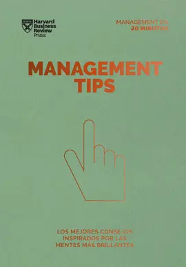 MANAGEMENT TIPS. SERIE MANAGEMENT EN 20 MINUTOS