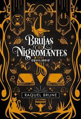 BRUJAS Y NIGROMANTES 3: EQUILIBRIO