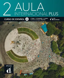 AULA INTERNACIONAL PLUS 2 CURSO DE ESPAÑOL - A2. 2