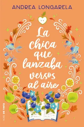 La Chica que Lanzaba Versos Al Aire-Tapa Dura Cantos Tintados
