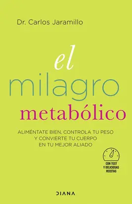 EL MILAGRO METABÓLICO