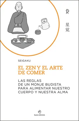 El Zen y el Arte de Comer