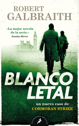BLANCO LETAL (CORMORAN STRIKE 4)