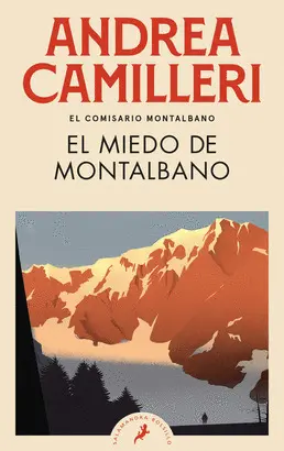 EL MIEDO DE MONTALBANO (COMISARIO MONTALBANO 9)