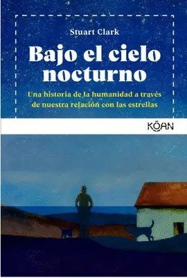 BAJO EL CIELO NOCTURNO