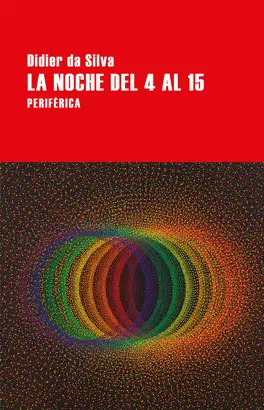 LA NOCHE DEL 4 AL 15