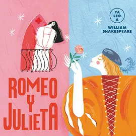 ROMEO Y JULIETA (YA LEO A)