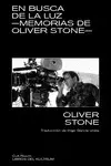 EN BUSCA DE LA LUZ. MEMORIAS DE OLIVE STONE