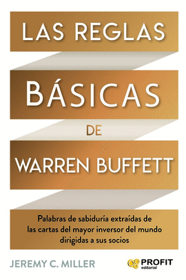 LAS REGLAS BSICAS DE WARREN BUFFETT