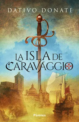 LA ISLA DE CARAVAGGIO