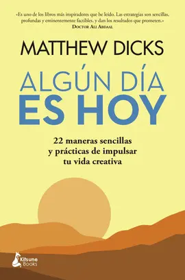 Algún Día Es Hoy