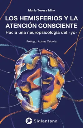 LOS HEMISFERIOS Y LA ATENCIÓN CONSCIENTE