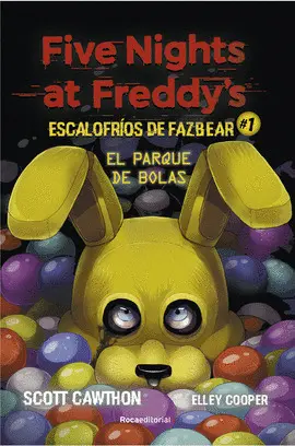 EL PARQUE DE BOLAS (FIVE NIGHTS AT FREDDY'S)