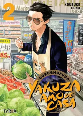 GOKUSHUFUDO: YAKUZA AMO DE CASA 02