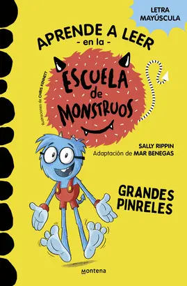 APRENDER A LEER EN LA ESCUELA DE MONSTRUOS 4 GRANDES PINRELES