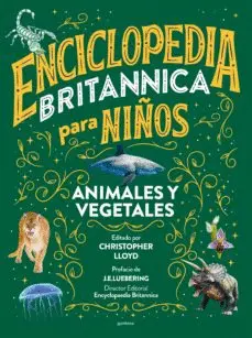 ENCICLOPEDIA BRITANNICA PARA NIÑOS - ANIMALES Y VEGETALES