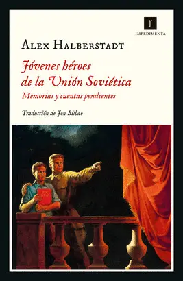 JÓVENES HÉROES DE LA UNIÓN SOVIÉTICA