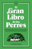 EL GRAN LIBRO DE LOS PERROS