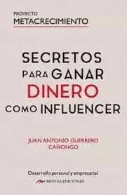 SECRETOS PARA GANAR DINERO COMO INFLUENCER