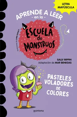 APRENDER A LEER EN LA ESCUELA DE MONSTRUOS 5 PASTELES VOLADORES DE COLORES