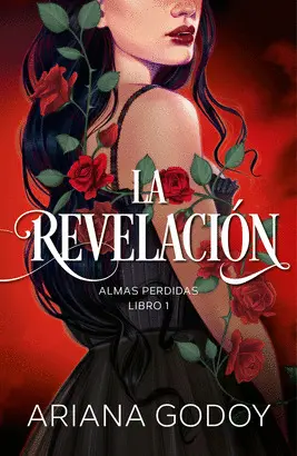 LA REVELACIÓN (ALMAS PERDIDAS 1)