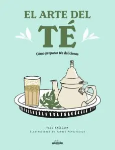 EL ARTE DEL TÉ: COMO PREPARAR TES DELICIOSOS