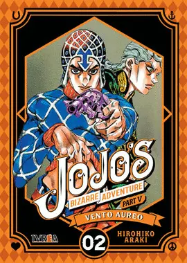JOJOS BIZARRE ADVENTURE PARTE 5: VENTO AUREO 02