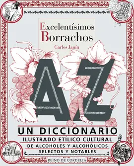 EXCELENTÍSIMOS BORRACHOS