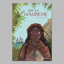 SOY LA MALINCHE