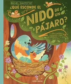 ¿QUÉ ESCONDE EL NIDO DE UN PÁJARO?