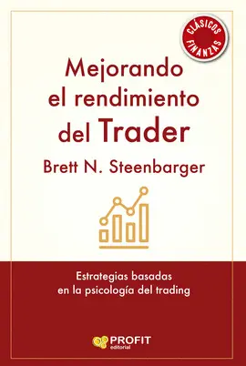 MEJORANDO EL RENDIMIENTO DEL TRADER