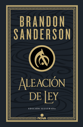 ALEACIN DE LEY (WAX & WAYNE: EDICIN ILUSTRADA 1)