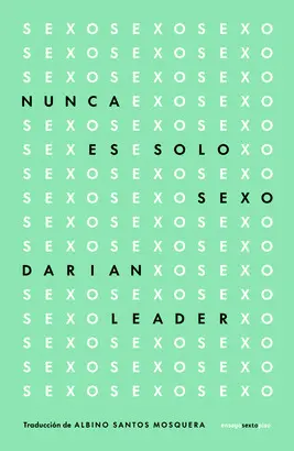 NUNCA ES SOLO SEXO