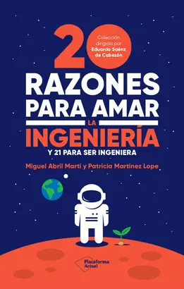 20 RAZONES PARA AMAR LA INGENIERÍA
