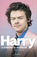 HARRY. LA BIOGRAFÍA NO OFICIAL DE HARRY STYLES