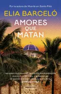 AMORES QUE MATAN (MUERTE EN SANTA RITA 2)