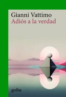 Adiós a la Verdad