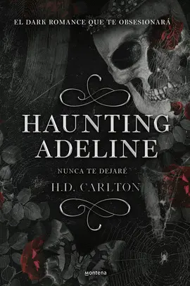 HAUNTING ADELINE: NUNCA TE DEJARÉ (DUETO DEL GATO Y EL RATÓN 1)