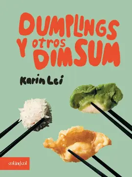 Dumplings y Otros Dim Sum