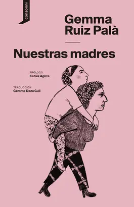 NUESTRAS MADRES