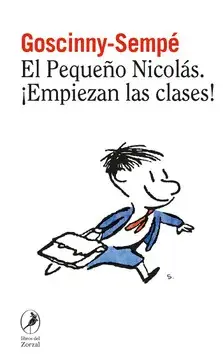 EL PEQUEÑO NICOLÁS. ¡EMPIEZAN LAS CLASES!